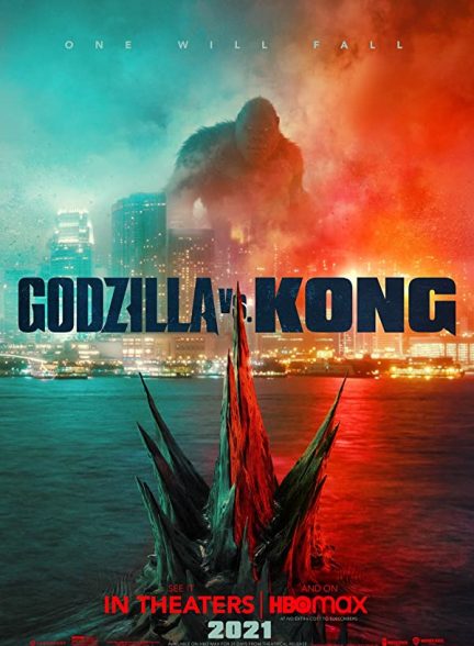 فیلم Godzilla vs. Kong 2021 | گودزیلا در مقابل کنگ