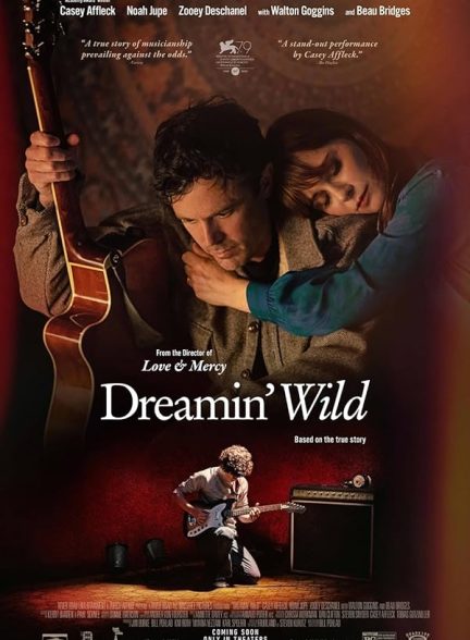 فیلم Dreamin’ Wild 2022 | خام‌ خیالی