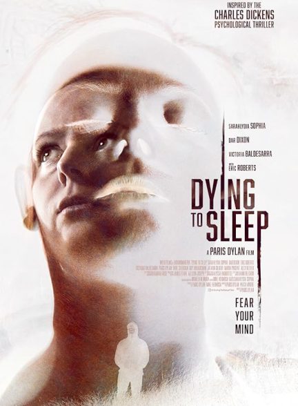 فیلم Dying to Sleep 2023 | مردن برای خواب