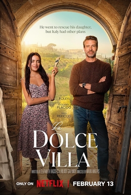 فیلم La Dolce Villa 2025 | ویلای شیرین (دولچه ویلا)