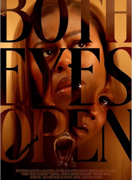 فیلم Both Eyes Open 2025 | هر دو چشم باز