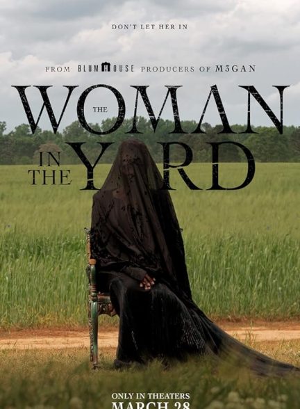فیلم The Woman in the Yard 2025 | زنی در محوطه